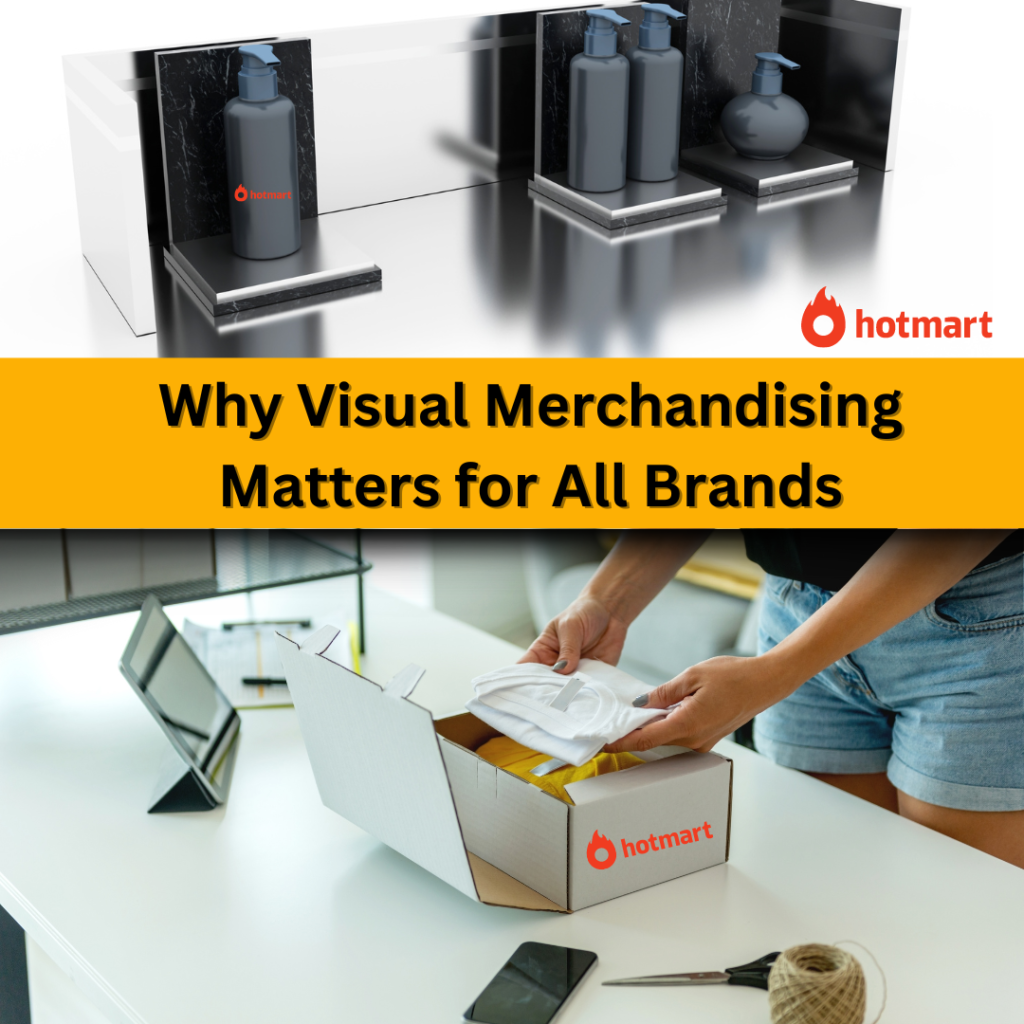 Why Visual Merchandising Matters for All Brands